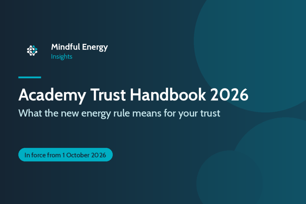 Academy Trust Handbook 2026: what the new energy rule means for your trust. In force from 1 October 2026
